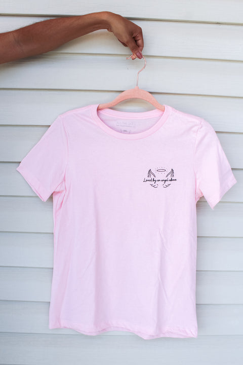 Loved by An Angel Tee
